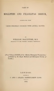Thumbnail for File:Case of mollities and fragilitas ossium, accompanied with urine strongly charged with animal matter (IA b30560500).pdf