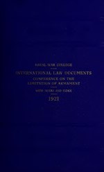 Thumbnail for File:International law documents - Conference on the Limitation of Armament with notes and index, 1921 (IA internationallaw1921nava).pdf