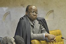 Joaquim Barbosa, in 2012, during his presidency of the Supreme Federal Court Joaquim Barbosa durante o julgamento do mensalao 2012.JPG