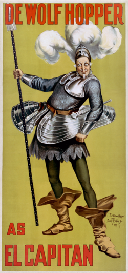 Poster from the original production, illustrated by Sewell Collins John Phillip Sousa - De Wolf Hopper - El Capitan1.png