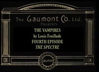 Dossier : Les Vampires - Le Spectre (1916) .webm