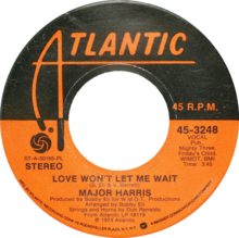 Love won't let me wait by major harris US vinyl side A.png