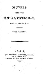 Madame de Staël, Œuvres inédites, Tome II, 1821    