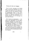 Nicolas dit dans son langage : Sur la terre, personne n’a étreint dans ses bras une charmante aux joues colorées du teint de la rose sans que le temps soit venu tout d’abord lui planter quelqu’épine dans le cœur. Vois plutôt le peigne ; il n’a pu parvenir à caresser la chevelure parfumée de la beauté qu’après avoir été découpé en une foule de dents. Et il ajoute en commentaire : « Allusion aux mécomptes de tout genre auxquels s’exposent les soufis pour arriver par la pensée et par une constante contemplation extatique à la connaissance parfaite de l’essence de la divinité, objet de leur amour exclusif. » Ainsi Nicolas se plaît à manier les fines pierres gravées par Khayyam de ses mains lourdes préalablement enduites de glaise.