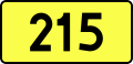 English: Sign of DW 215 with oficial font Drogowskaz and adequate dimensions.