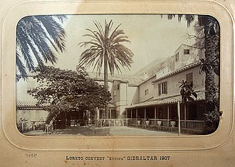 Loreto Convent, photographed by Jules David in 1907 Gibraltar, Loreto Convent (J David, 1907) - 1.jpg