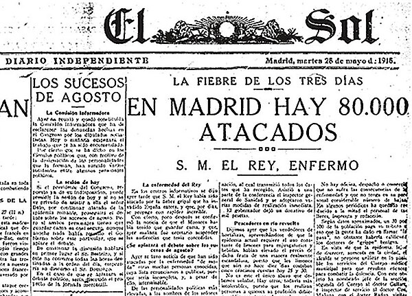 El Sol (Madrid), 28 May 1918: "The three-day fever – In Madrid 80,000 Are Infected – H.M. the King is sick"