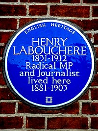 HENRY LABOUCHERE 1831-1912 Radical MP and Journalist lived here 1881-1903.jpg