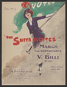 Example of music supporting women's suffrage. "The Suffragettes" March for Pianoforte, Op. 286 by Vincenzo Billi, 1913.jpg