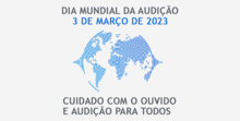 Dia Mundial da Audição