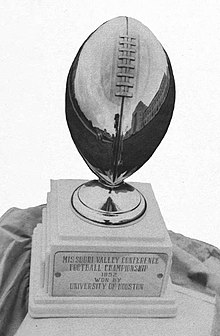 Houston's 1952 Missouri Valley Conference championship trophy Houston's 1952 Missouri Valley Conference football championship trophy.jpg