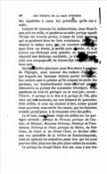 des squelettes à cause des privations qu’ils ont à subir. Lançant de nouveau les embarcations, nous fîmes à peu près un mille, et passâmes un autre portage appelé Portage des hommes perdus, à cause de trois hommes qui se perdirent dans les bois avoisinants. Je faillis y trouver le même sort ; car, en montant aux chutes pour faire un dessin, je perdis mon chemin, et, si je n’avais pas déchargé mon pistolet, au bruit duquel répondit une décharge semblable, je n’aurais pas rejoint mes compagnons ; ils étaient déjà très-inquiets de mon sort. Quelques milles plus haut, nous trouvâmes le portage de l’Épingle, ainsi nommé des rochers d’alentour, sur lesquels les hommes doivent porter les canots. Les rochers sont si pointus qu’ils coupent les pieds des porteurs, car habituellement ceux-ci n’ont pas de chaussures ou portent des mocassins très-légers. Nous passâmes en tout six portages en ce seul jour, savoir : l’Écarté, le portage de la Rose et le portage de l’Ile, plus ceux qui sont nommés, sur une distance de quarante-trois milles, et avec un courant si fort, même quand nous pouvions nous servir des canots, que les hommes avaient grand’peine à le remonter avec des gaffes. Le 26 mai, nous fîmes vingt-six milles sur les portages suivants : portage du Recousu, portages du Couteau, de Bélanger, Mauvaise Décharge, Décharge de Tremblement, Décharge de Penet, portages du Maître, du Petit Chien, du Chien et du Grand Chien ; ce dernier offre une vue splendide de la rivière de Kaministaqueah, dont on aperçoit les méandres, aussi loin que les yeux peuvent aller, dans une des plus jolies vallées du monde. Le portage du Grand Chien doit son nom à une