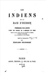 Paul Kane - Les Indiens de la baie d'Hudson.djvu