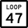 Marqueur State Highway Loop 47