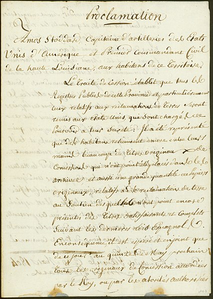 File:Document signed Amos Stoddard, St. Louis, proclamation to inhabitants of the Upper Louisiana Territory regarding concessions of land they received from the Spanish government prior to the transfer of Louisiana, March 10, 1804.jpg