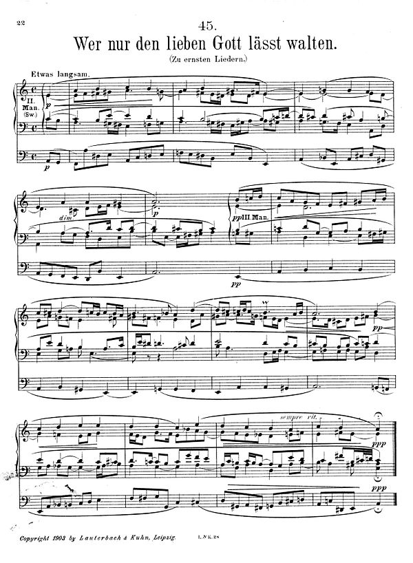 "Wer nur den lieben Gott lässt walten", Op. 67, No. 45, an example of a harmonized chorale prelude