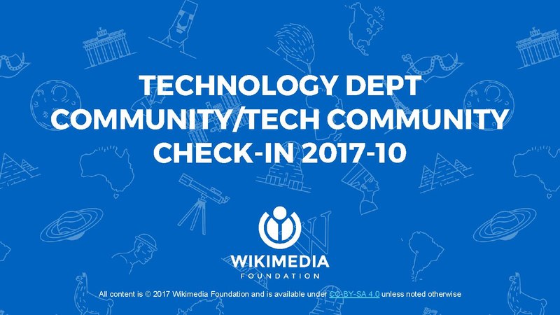 File:Technology department quarterly check-in for Community and Technical Community programs 2017-10.pdf