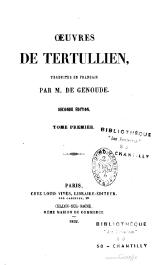 Tertullien - Œuvres complètes, traduction Genoud, 1852, tome 1.djvu