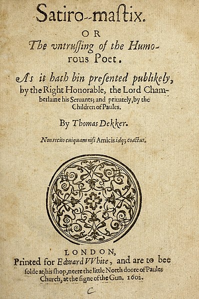 File:Thomas Dekker, Satiromastix (1602).jpg