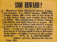 A $100 bounty for a runaway slave named Abram from Richards' Ferry, Culpeper County, Virginia. Special Collections, University of Virginia $100 bounty for runaway slave, Richards' Ferry, VA (cropped).jpg