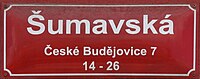 Čeština: Cedule s označením ulice Šumavská v Českých Budějovicích. English: Šumavská street sign, České Budějovice, South Bohemia, Czechia.