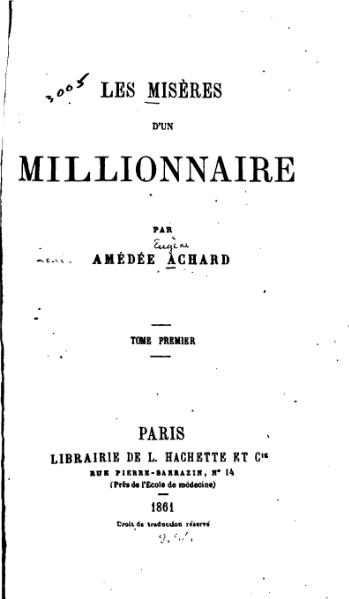 File:Achard - Les Misères d’un millionnaire, 1861.djvu