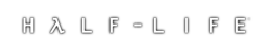 Text „Half-Life“