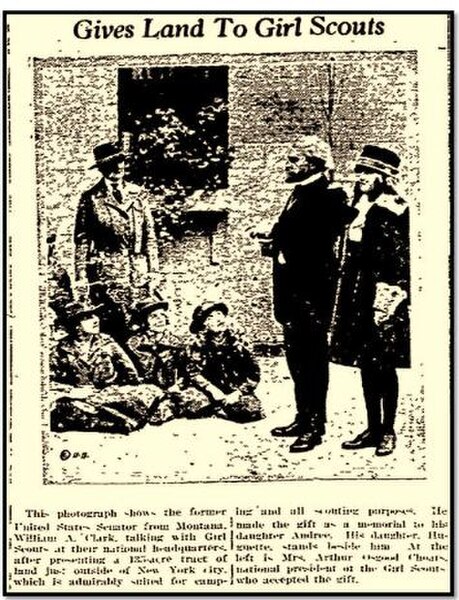 Clark in November 1920 with his daughter, Huguette, donating 135 acres to the Girl Scouts after the death of his daughter Andrée, which was named Camp