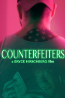 <i>Counterfeiters</i> (2017 film) 2017 American film