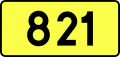 English: Sign of DW 821 with oficial font Drogowskaz and adequate dimensions.