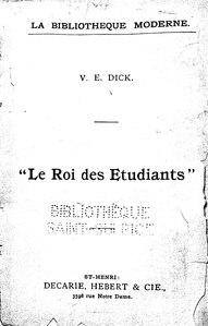 Wenceslas-Eugène Dick, Le Roi des étudiants, 1903    