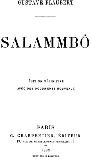 <i>Salammbô</i> 1862 historical novel by Gustave Flaubert