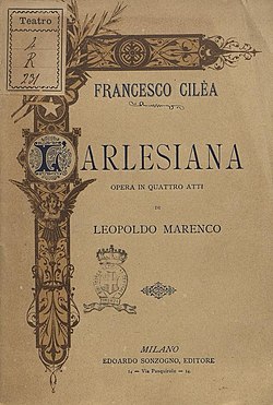 Франческо Чилеа - L'Arlesiana - титульный лист либретто, Милан 1897.jpg