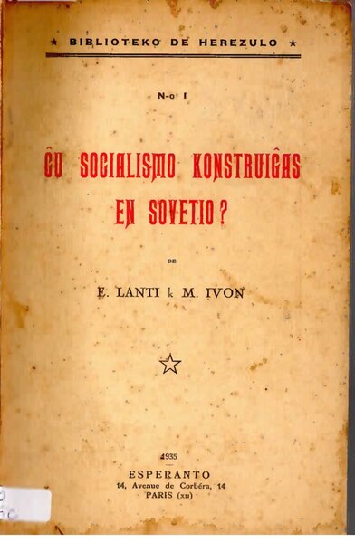 File:Lanti - Ĉu socialismo konstruiĝas en Sovetio?, 1935.pdf