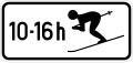 Zusatzschild 826 Wintersport erlaubt (Symbol) mit zeitlicher Beschränkung (10 – 16 h) 10 mm Lichtkantenbreite (750 × 350 mm)