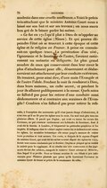 modestie dans une cruelle souffrance. » Voici le précis très-attachant que le ministre Antoine Court nous a laissé sur son but et sur ses travaux ; on nous saura bon gré de le laisser parler lui-même. « Ce fut en 1715 qu’il plut à Dieu de m’appeler au service de cette église (Nîmes). Et qui pourra dépeindre l’état où se trouvait à cette époque et cette église et la religion en France. À peine en connaissait-on quelque trace. La persécution d’un côté, l’ignorance et le fanatisme de l’autre, l’avaient entièrement ou anéantie ou défigurée. Le plus grand nombre de ceux qui conservaient dans leur cœur le plus d’attachement pour elle, démentaient et déshonoraient cet attachement par leur conduite extérieure. Ils tenaient, pour ainsi dire, d’une main l’Évangile et de l’autre l’idole. Pendant la nuit ils rendaient à Dieu, dans leurs maisons, un culte secret, et pendant le jour ils allaient publiquement à la messe. Quels soins ne fallut-il pas pour les retirer d’une conduite aussi déshonorante et si contraire aux maximes de l’Évangile ? Combien n’en fallut-il pas pour retirer la