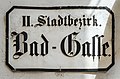 * Nomination Historic street sign for the «Bad-Gasse», Klagenfurt, Carinthia, Austria --Johann Jaritz 03:03, 25 July 2016 (UTC) * Promotion Nice street sign. And good quality of course. --Mummelgrummel 03:09, 25 July 2016 (UTC)