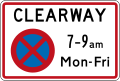 (R6-12.1) Clearway (No Stopping) (with single peak time)
