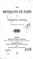Clémence Robert, Les Mendiants de Paris, 1872    