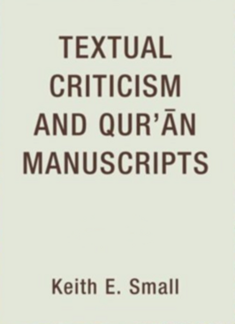 Textual Criticism and Qur’ān Manuscripts