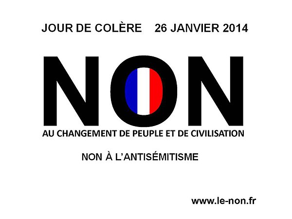 Camus's tract for his 2014 "day of anger" manifestation against the "great replacement": "No to the change of people and of civilization, no to antise
