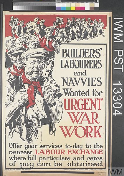 File:Builders' Labourers and Navvies Wanted for Urgent War Work Art.IWMPST13304.jpg