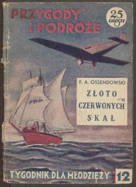 File:F. A. Ossendowski - Złoto czerwonych skał.djvu