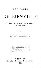 Joseph Marmette, François de Bienville, 1870    