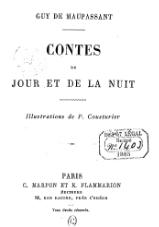 Maupassant - Contes du jour et de la nuit 1885.djvu