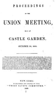 Thumbnail for File:The proceedings of the Union meeting - held at Castle Garden, October 30, 1850. (IA ASPC0001869400).pdf