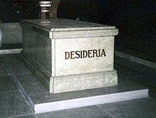 The sarcophagus at Riddarholm Church in Sweden of Queen Desideria, an official name given to Desiree Clary not at birth but when she was elected Crown Princess of Sweden in 1810. Desideria of Sweden & Norway grave 2007.jpg