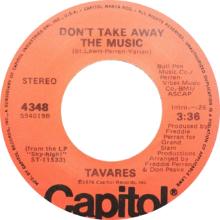 <span class="mw-page-title-main">Don't Take Away the Music</span> 1976 single by Tavares