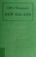 Thumbnail for File:New salads for dinners, luncheons, suppers and receptions; with a group of odd salads and some Ceylon salads (IA cu31924001667934).pdf