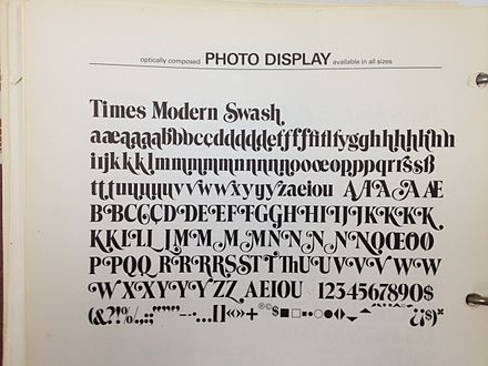 Times Modern Swash, an exaggerated and unauthorised display adaptation of Times from the phototypesetting period